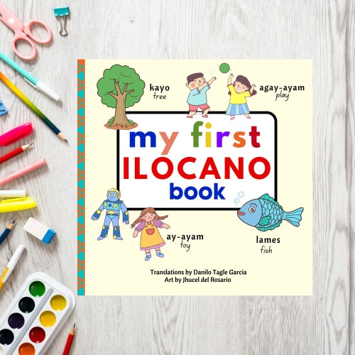 My First Ilocano Book (Ilocano-English Beginner Book for Kids)