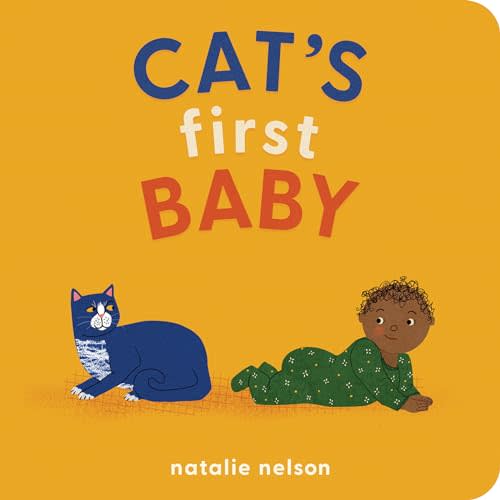 Cat's First Baby: A Board Book (Dog and Cat's First)