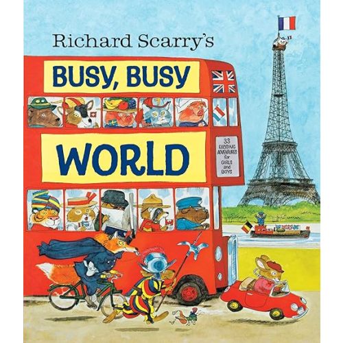Richard Scarry's Busy, Busy World Hardcover – Picture Book, July 14, 2015