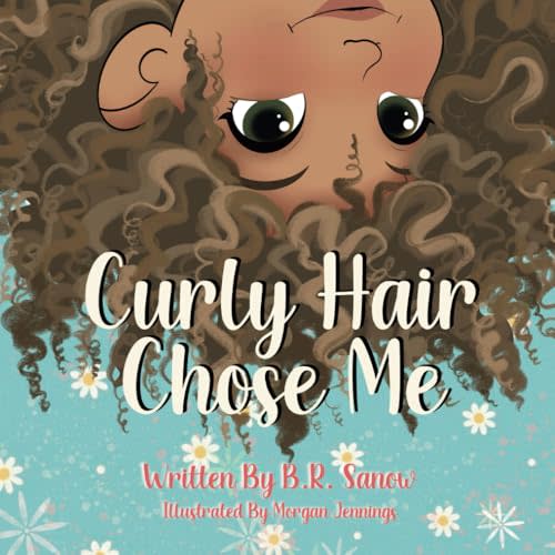 Curly Hair Chose Me (Chose Me Series)