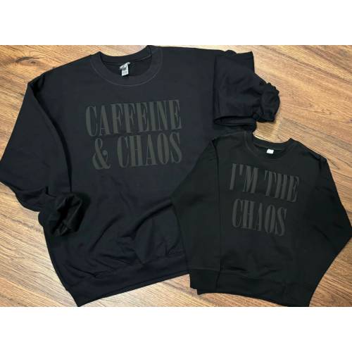 Caffeine & Chaos - Matching Mama and Me - I'm the Chaos
