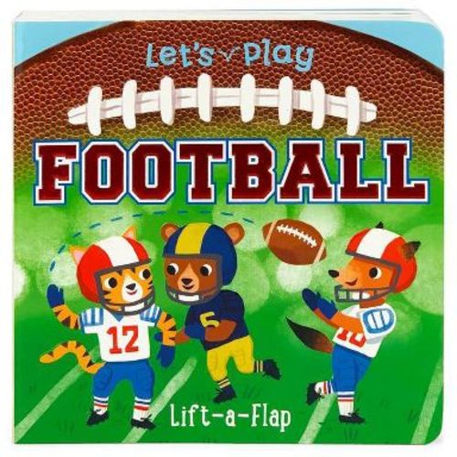 Let's Play Football - by Ginger Swift (Board Book)