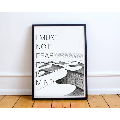 Fear Is The Mind-Killer - Litany - Dune Quote Poster - Frank Herbert