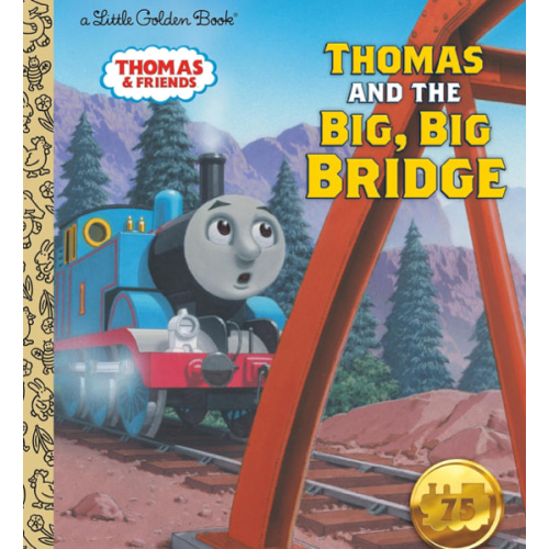Thomas and the Big, Big Bridge (Thomas & Friends) (Little Golden Book)