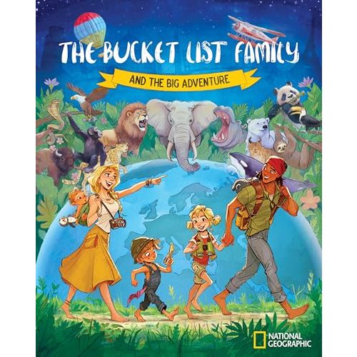 The Bucket List Family: And the Big Adventure