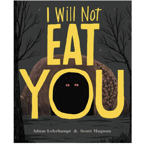 I Will Not Eat You