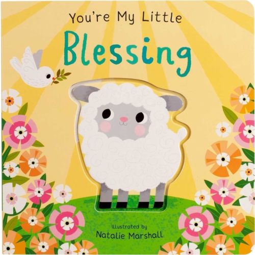 You're My Little Blessing (Board Book for Babies and Toddlers 0-2 years old)