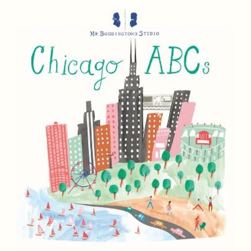 Mr. Boddington's Studio: Chicago ABCs - by MR Boddington's Studio (Board Book)