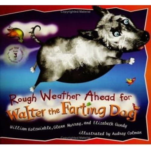 [ Rough Weather Ahead for Walter the Farting Dog (Walter the Farting Dog) ] By Kotzwinkle, William ( Author ) [ 2005 ) [ Hardcover ]