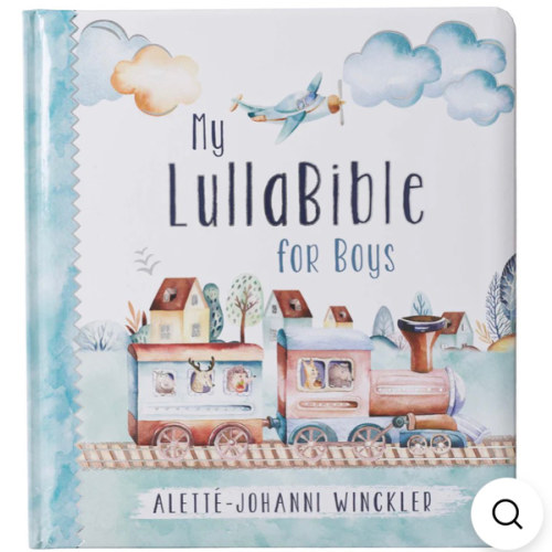 My LullaBible for Boys Bible Storybook By Alette-Johanni Winckler Children's Books
