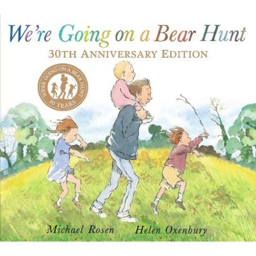We're Going on a Bear Hunt - 30th Edition by Michael Rosen (Paperback)