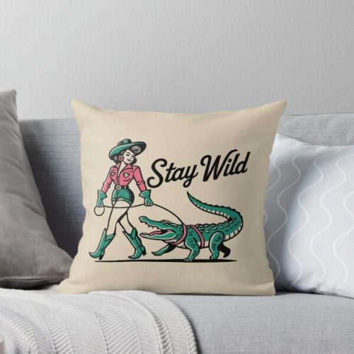 STAY WILD - Country Cowgirl Walking Alligator Funny Vintage  Pillow