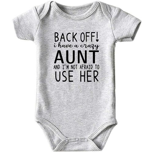 Crazy Aunt Baby Boy Clothes Unisex Funny Baby Girl Bodysuits gray 0-3 months