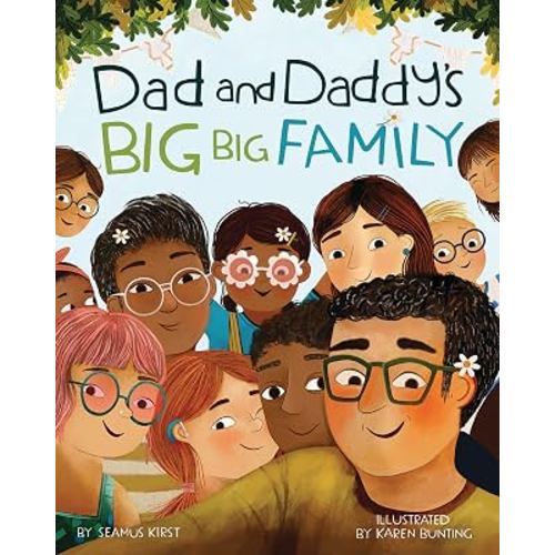Dad and Daddy's Big Big Family