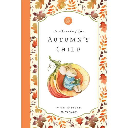 A Blessing for Autumn's Child