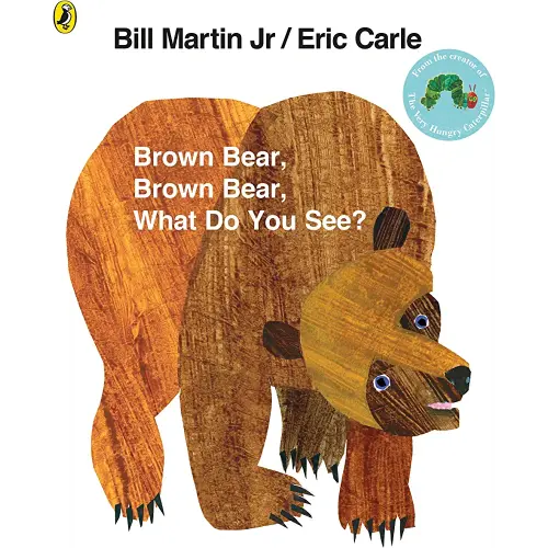 Brown Bear, Brown Bear, What Do You See?. by Bill Martin, JR.