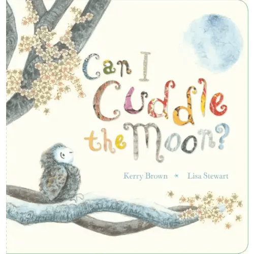 Can I Cuddle The Moon Board Book | Baby Bunting AU