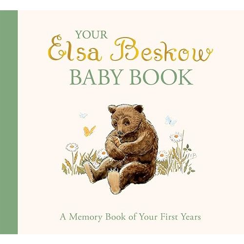 Your Elsa Beskow Baby Book: A Memory Book of Your First Years Hardcover – September 2, 2025