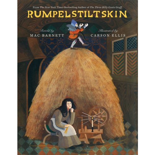 Rumpelstiltskin a book by Mac Barnett and Carson Ellis - Bookshop.org US