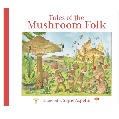 Tales of the Mushroom Folk