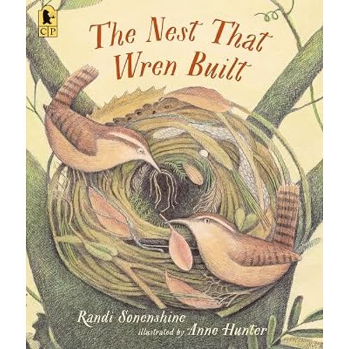 The Nest That Wren Built (Animal Habitats)