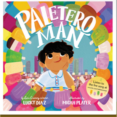 Paletero Man book by Lucky Diaz (Hardcover)