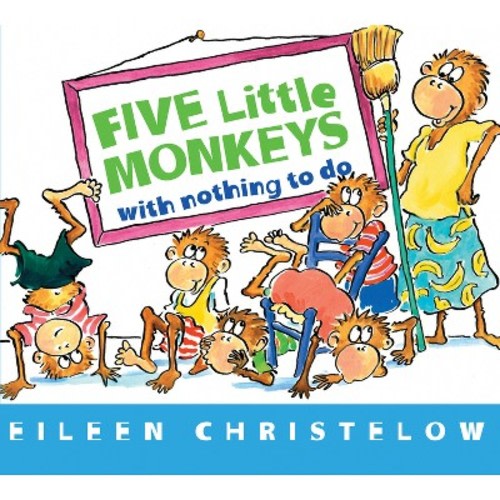 Five Little Monkeys with Nothing to Do Board Book -  by  Eileen Christelow