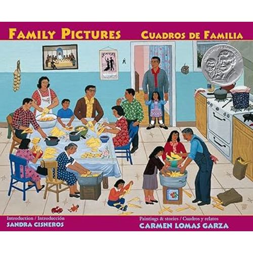 Carmen Lomas Garza Family Pictures/Cuadros de familia: 15th Anniversary Edition/Edicion Quinceanera