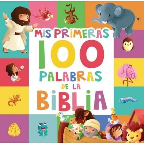 MIS Primeras 100 Palabras de la Biblia (My First 100 Bible Words) - by Jacob Vium-Olesen (Hardcover)