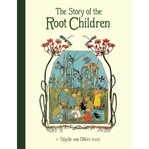 The Story of the Root Children