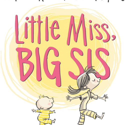 Little Miss, Big Sis