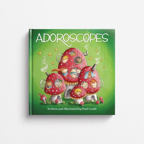 Adoroscopes Book - An illustrated guide to the 12 adorable signs of the zodiac