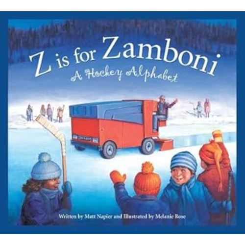 Z Is for Zamboni( A Hockey Alphabet)[Z IS FOR ZAMBONI-BOARD][Board Books]