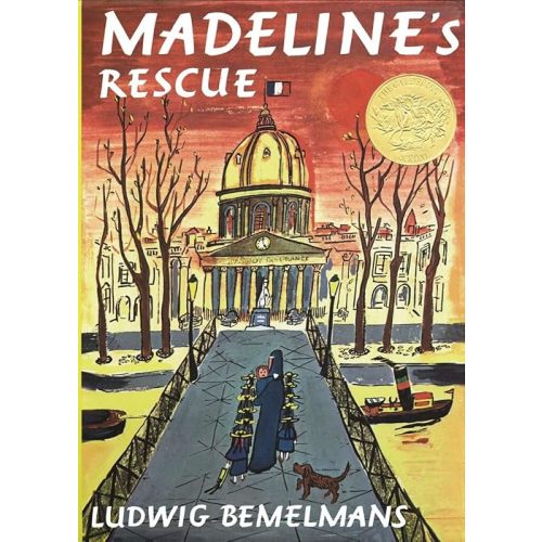 Madeline's Rescue Hardcover – Picture Book, April 3, 1953