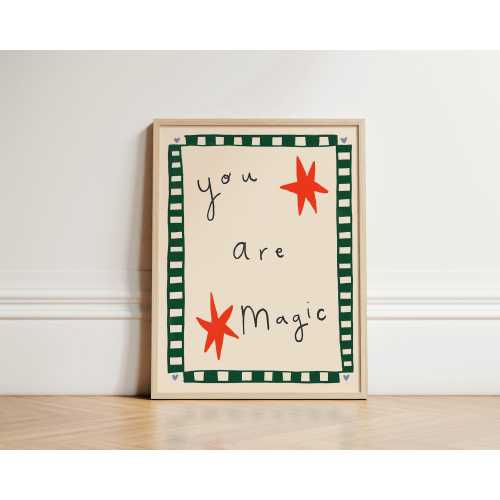 You Are Magic Print, Nursery Print, Bedroom Art, Illustration Wall Art, Nursery Wall Art, Boho Nursery Decor, Kids Room, Play Room, UNFRAMED
