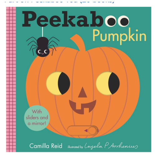 Peekaboo: Pumpkin: (An Interactive Board Book for Babies & Toddlers with Mirror & Sliders to Push, Pull, or Turn. Cute Halloween Artwork Includes a Bat, Black Cat, Witch, & More.) (Peekaboo You)
