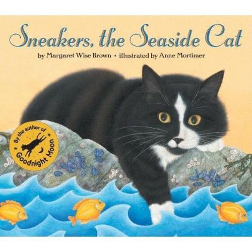 Sneakers, the Seaside Cat - by Margaret Wise Brown (Paperback)