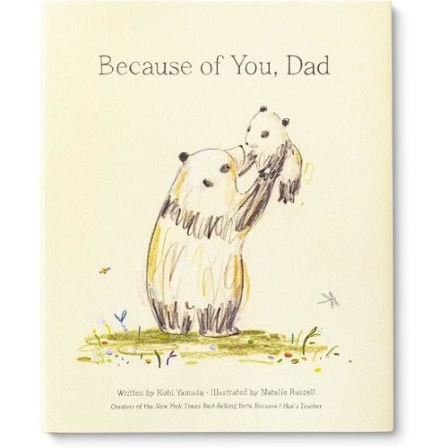 Because of You, Dad