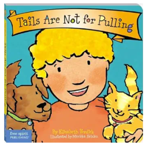 Tails Are Not for Pulling (Board Book)