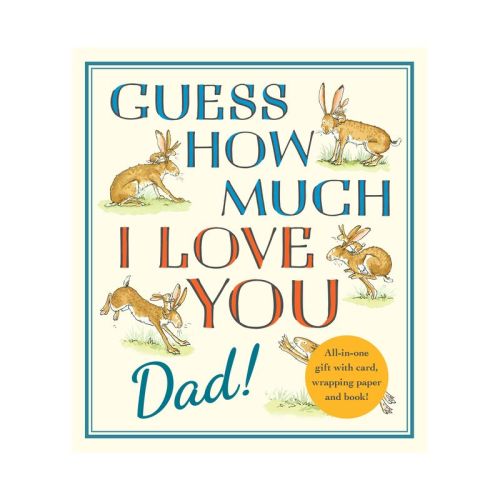 Guess How Much I Love You, Dad!: Fathers Day Gift Edition - by Sam McBratney (Hardcover)