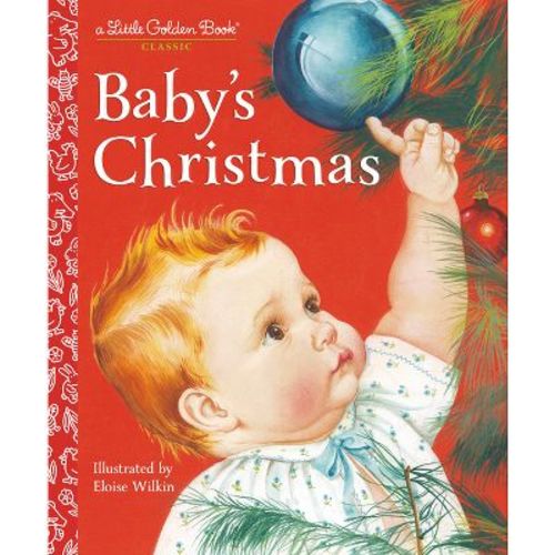 Baby's Christmas - (Little Golden Book) by Esther Wilkin (Hardcover)
