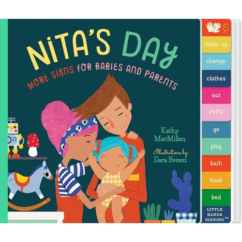 Nita's Day: An Interactive ASL Board Book (Little Hands Signing, 2) (Volume 2)