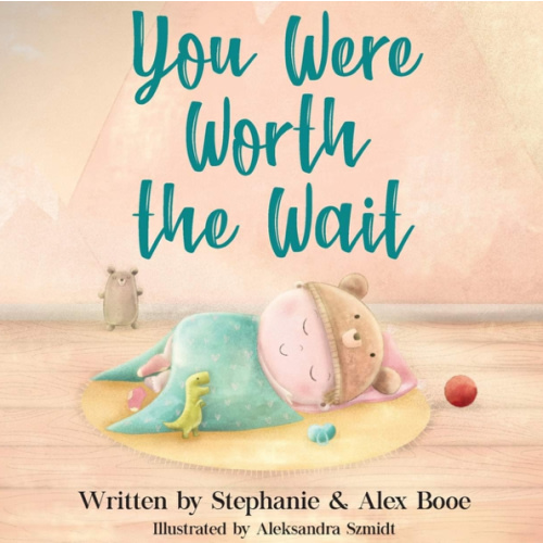 You Were Worth the Wait