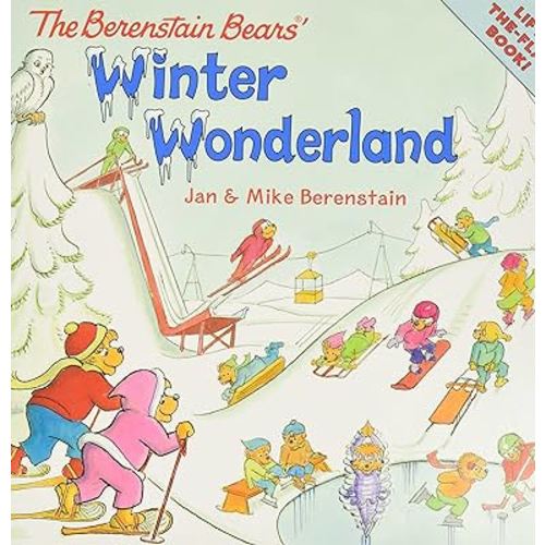 The Berenstain Bears' Winter Wonderland: A Winter and Holiday Book for Kids
