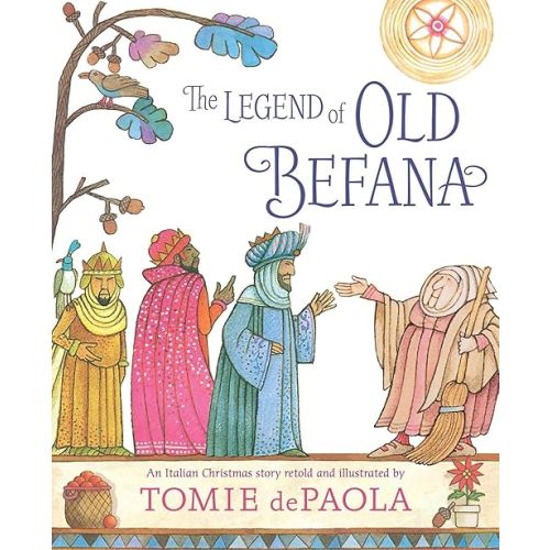 The Legend of Old Befana: An Italian Christmas Story Hardcover – Picture Book, November 7, 2017