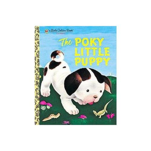 The Poky Little Puppy ( Little Golden Books) (Hardcover) by Janette Sebring Lowrey