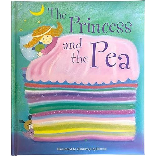 The Princess and The Pea: A Classic Fairytale Keepsake Storybook Hardcover – Illustrated, September 18, 2018