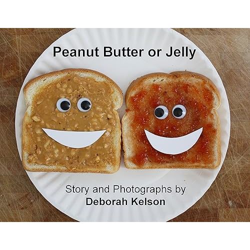 Peanut Butter or Jelly Hardcover – December 15, 2014