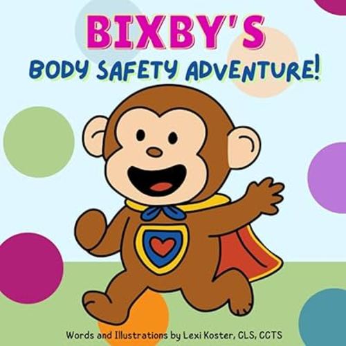 Bixby's Body Safety Adventure
