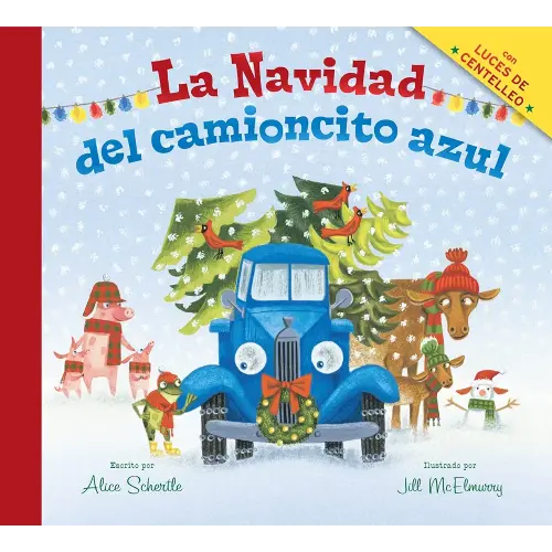 La Navidad del camioncito azul: Little Blue Truck's Christmas (Spanish Edition): A Christmas Holiday Book for Kids